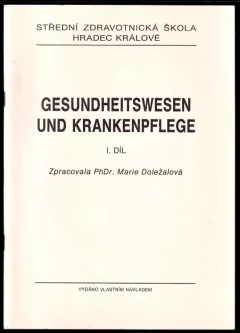 Gesundheitswesen und Krankenpflege - I. díl