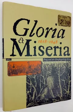 Gloria et Miseria 1618-1648