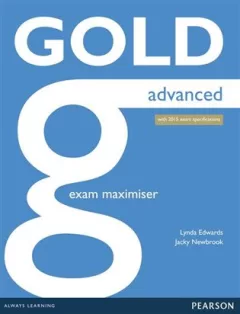 Gold Advanced Exam Maximiser with online audio (without key)