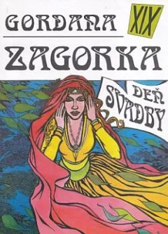 Gordana XIX - Deň svadby