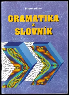 Gramatika a slovník : intermediate