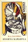 Gričská čarodejnica IV. - Dvorná kamarila