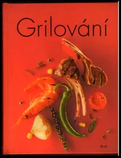 Grilování