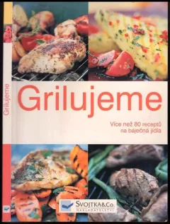 Grilujeme
