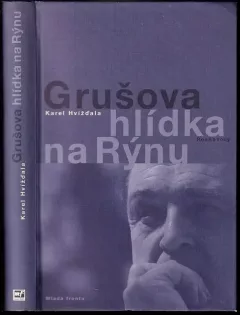 Grušova hlídka na Rýnu