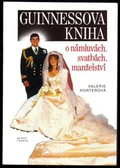 Guinnessova kniha o námluvách, svatbách, manželství
