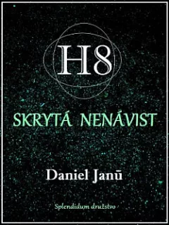 H8 - Skrytá nenávist