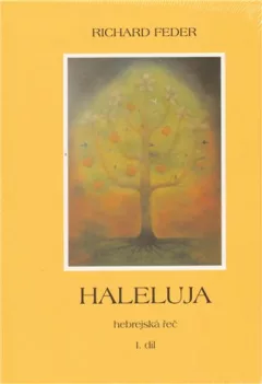 Haleluja. Hebrejská řeč (I.+ II. díl)