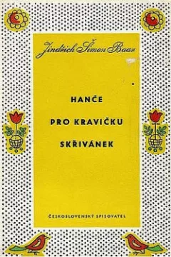 Hanče, Pro kravičku, Skřivánek
