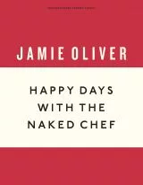 Happy days with the naked chef