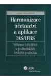 Harmonizace účetnictví a aplikace IAS/IFRS