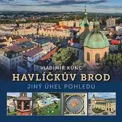 Havlíčkův Brod: Jiný úhel pohledu