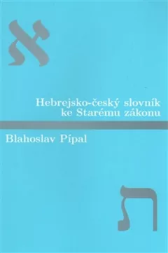 Hebrejsko-český slovník ke Starému zákonu