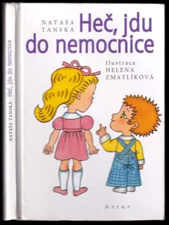 Heč, jdu do nemocnice