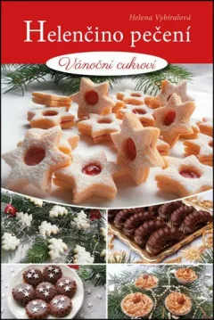Helenčino pečení - Vánoční cukroví