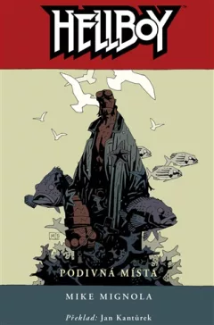 Hellboy 6: Podivná místa