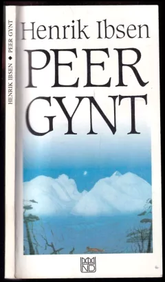Henrik Ibsen, Peer Gynt