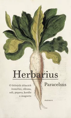 Herbarius - O léčivých účincích čemeřice, rdesna, soli, pupavy, korálu a magnetu