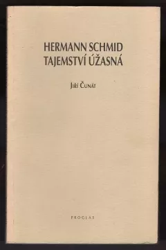 Hermann Schmid - tajemství úžasná
