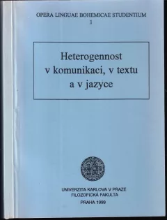 Heterogennost v komunikaci, v textu a v jazyce