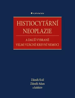 Histiocytární neoplazie a další vybrané vzácné krevní nemoci