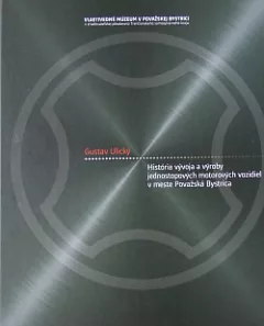 História vývoja a výroby jednostopových motorových vozidiel v meste Považská Bystrica