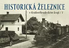 Historická železnice v Královéhradeckém kraji 1