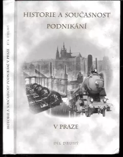 Historie a současnost podnikání v Praze
