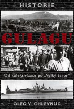 Historie gulagu