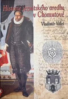 Historie jezuitského areálu v Chomutově