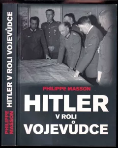 Hitler v roli vojevůdce