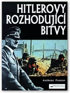 Hitlerovy rozhodující bitvy