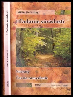 Hladanie súvislostí ; Návraty ; Čas na zamyslenie