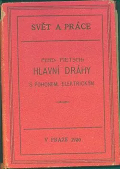 Hlavní dráhy s pohonem elektrickým