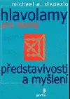 Hlavolamy pro rozvoj představivosti a myšlení