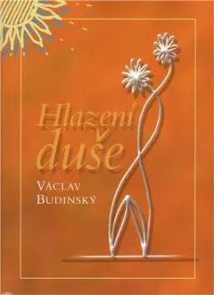 Hlazení duše (v českém jazyce)