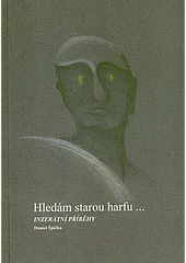 Hledám starou harfu...