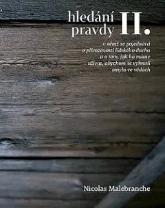 Hledání pravdy II.