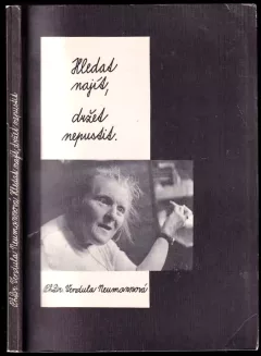 Hledat - najít, držet - nepustit