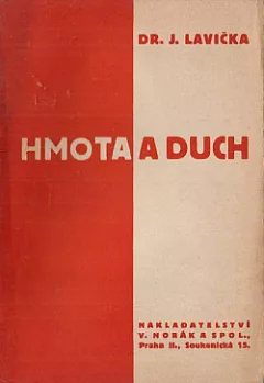 Hmota a duch (boj o duchovní hodnoty)