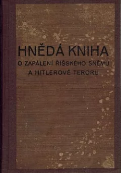 Hnědá kniha o požáru říšského sněmu a Hitlerově teroru