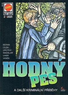 Hodný pes a další kriminální příběhy
