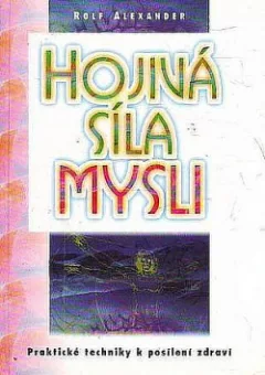 Hojivá síla mysli