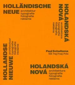 Holandská nová architektura, typografie, fotografie, reklama: Paul Schuitema, 1936