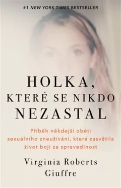 Holka, které se nikdo nezastal