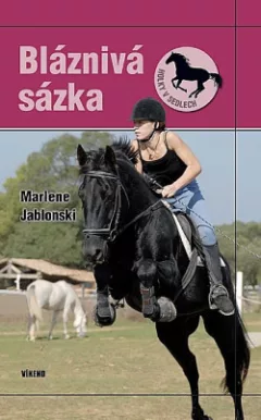 Bláznivá sázka