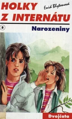 Holky z internátu - Narozeniny