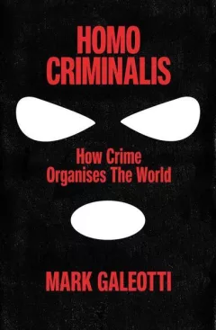 Homo Criminalis