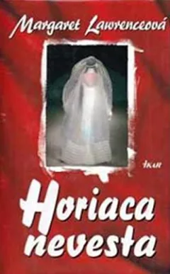 Horiaca nevesta