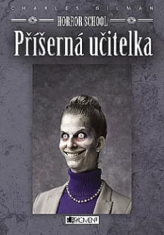 Příšerná učitelka